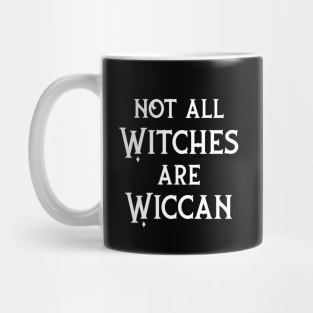 Not All Witches Are Wiccan Cheeky Witch® Mug